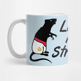 looking for my street rat Mug